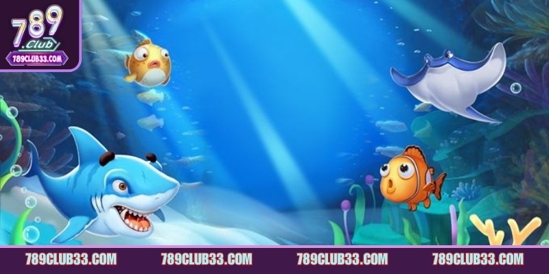 Bắn cá 789Club game hấp dẫn tại nền tảng